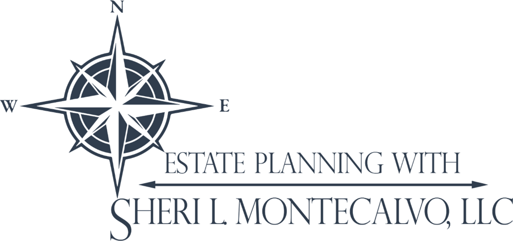 Estate Planning with Sheri L. Montecalvo, LLC
